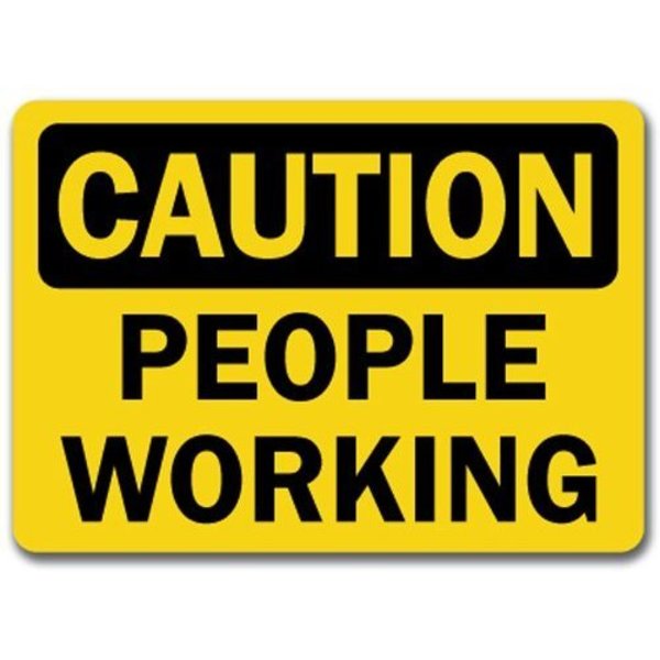 Signmission Caution Sign-People Working-10in x 14in OSHA Safety Sign, 10" L, 14" H, CS-People Working CS-People Working